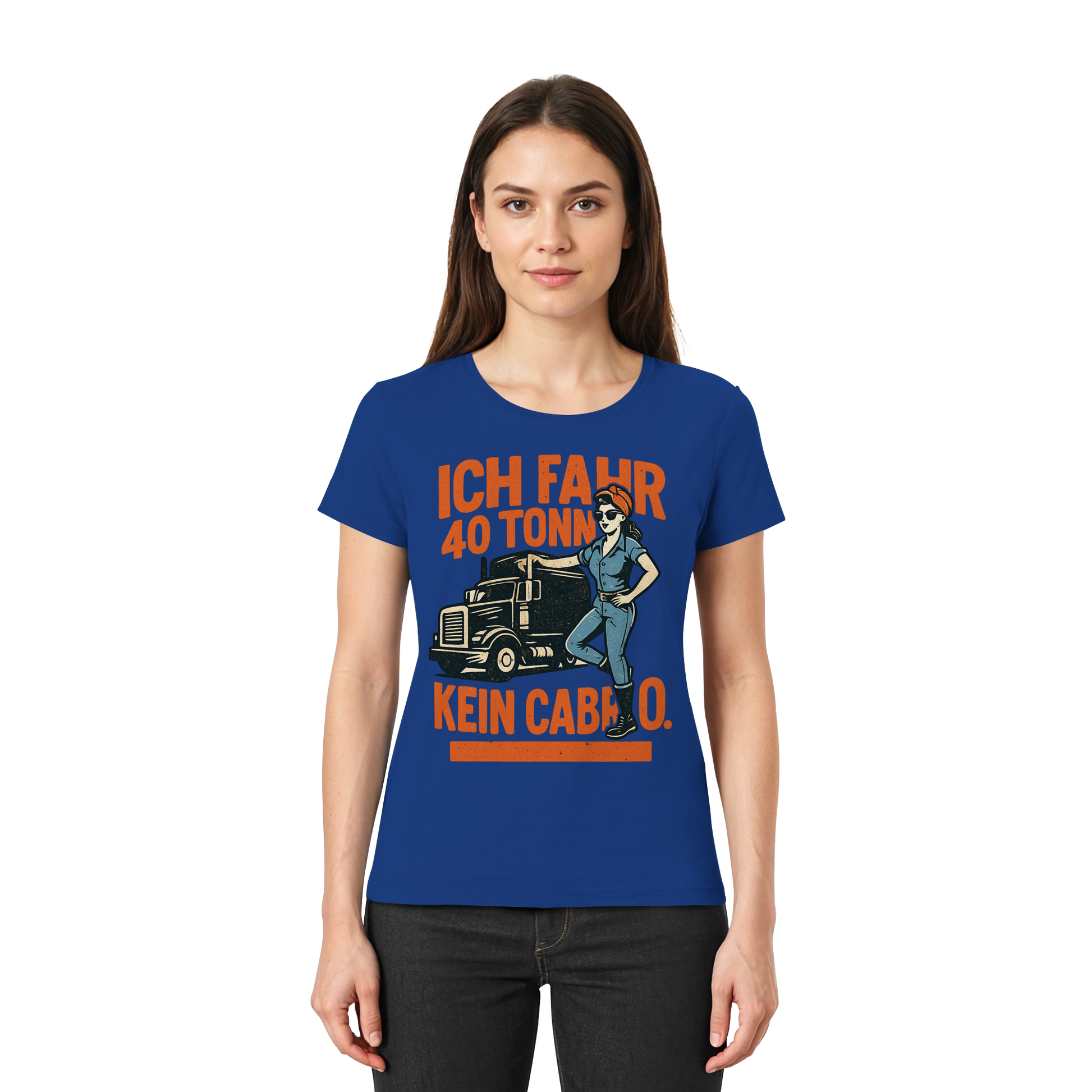 Ich fahr 40 Tonner - kein Cabrio - Ladies Premium Shirt