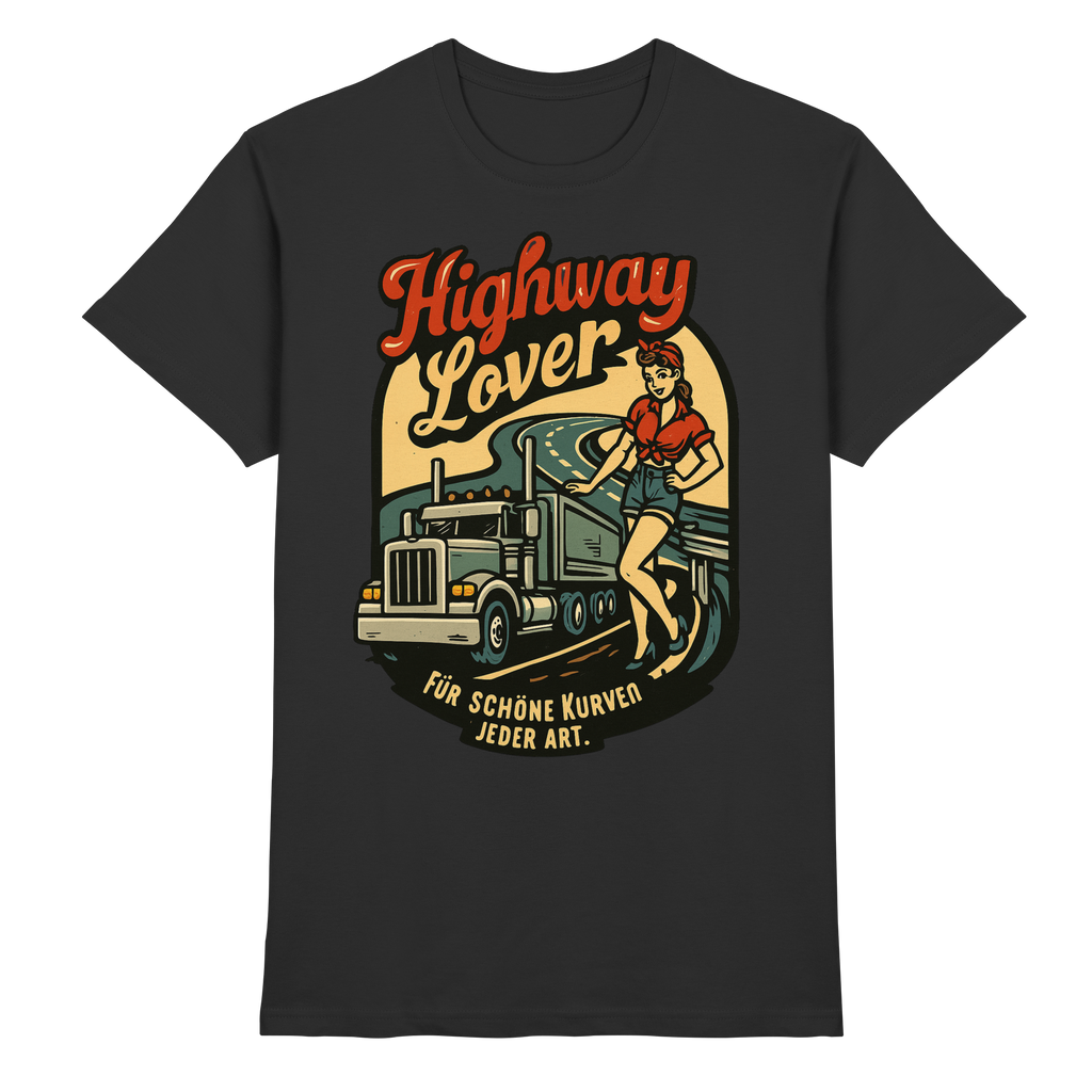 Highway Lover - Für schöne Kurven jeder Art - Premium Shirt