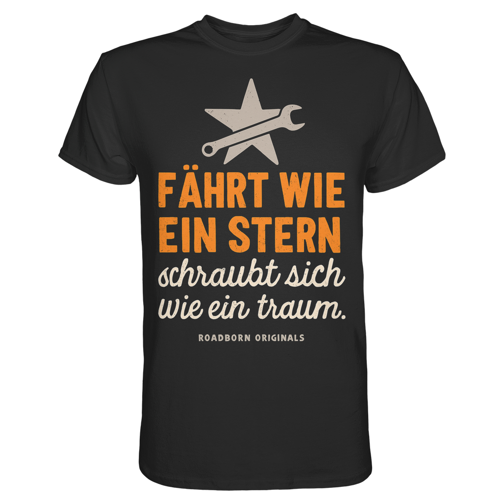 Fährt wie ein Stern, schraubt sich wie ein Traum - Premium Shirt