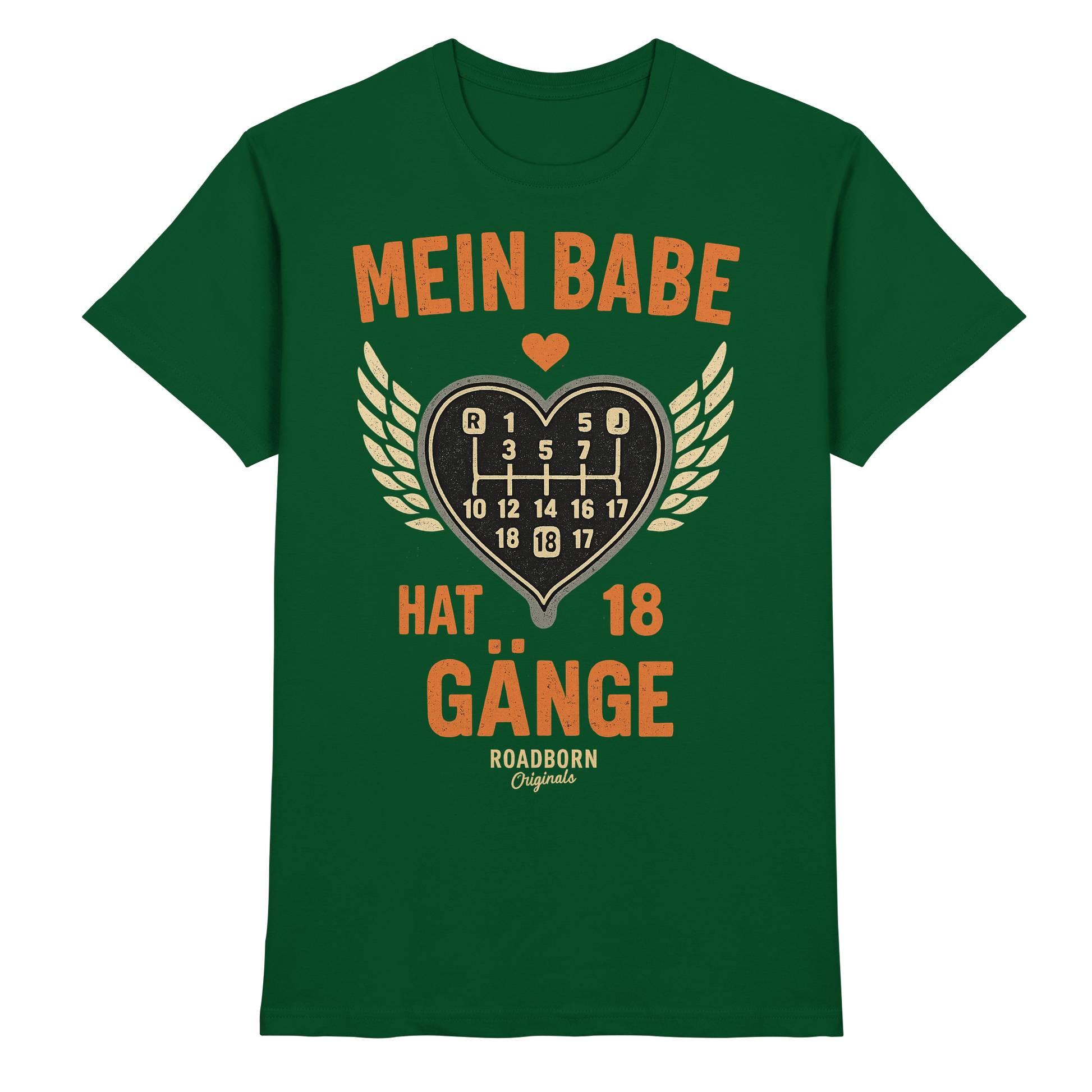 Mein Babe hat 18 Gänge - Premium Shirt