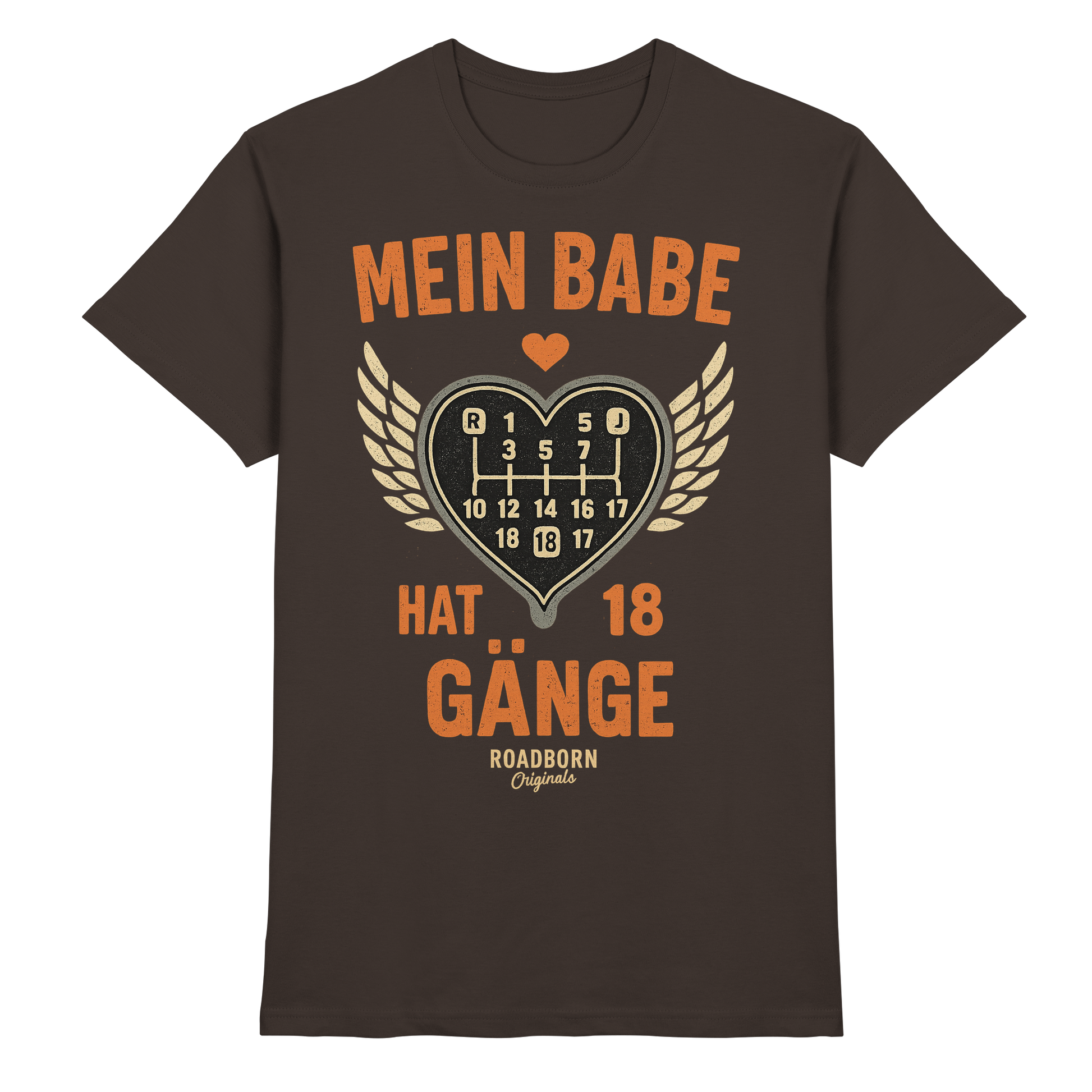 Mein Babe hat 18 Gänge - Premium Shirt