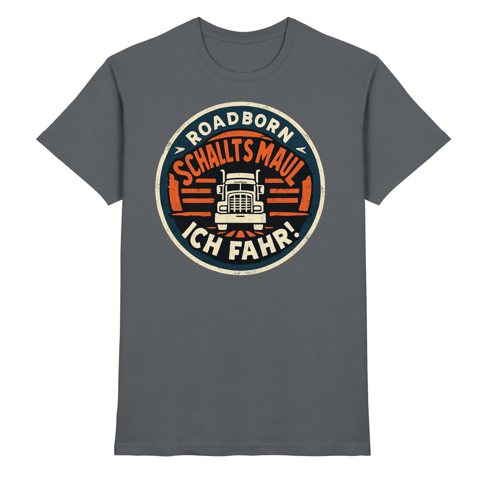 Schallt's Mal - Ich fahr! - Premium Shirt