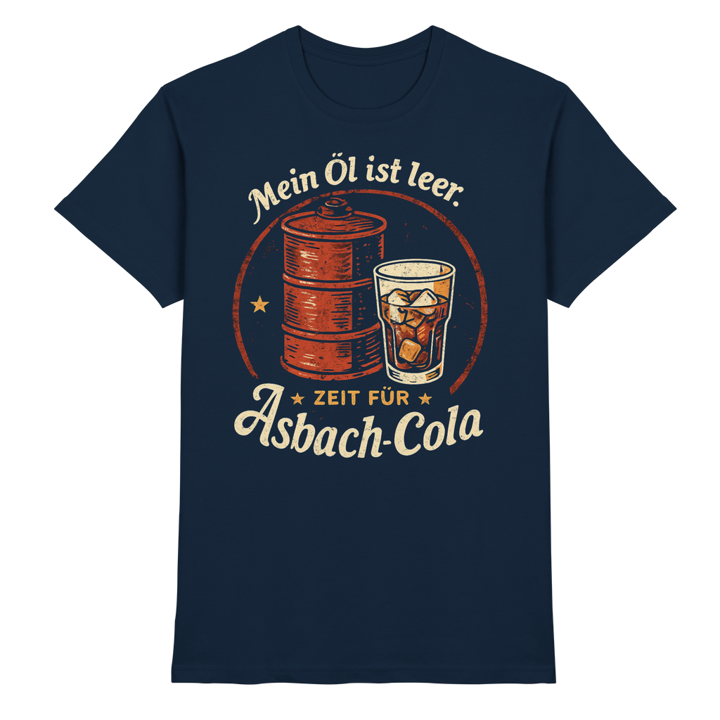 Zeit für Asbach Cola - Premium Shirt