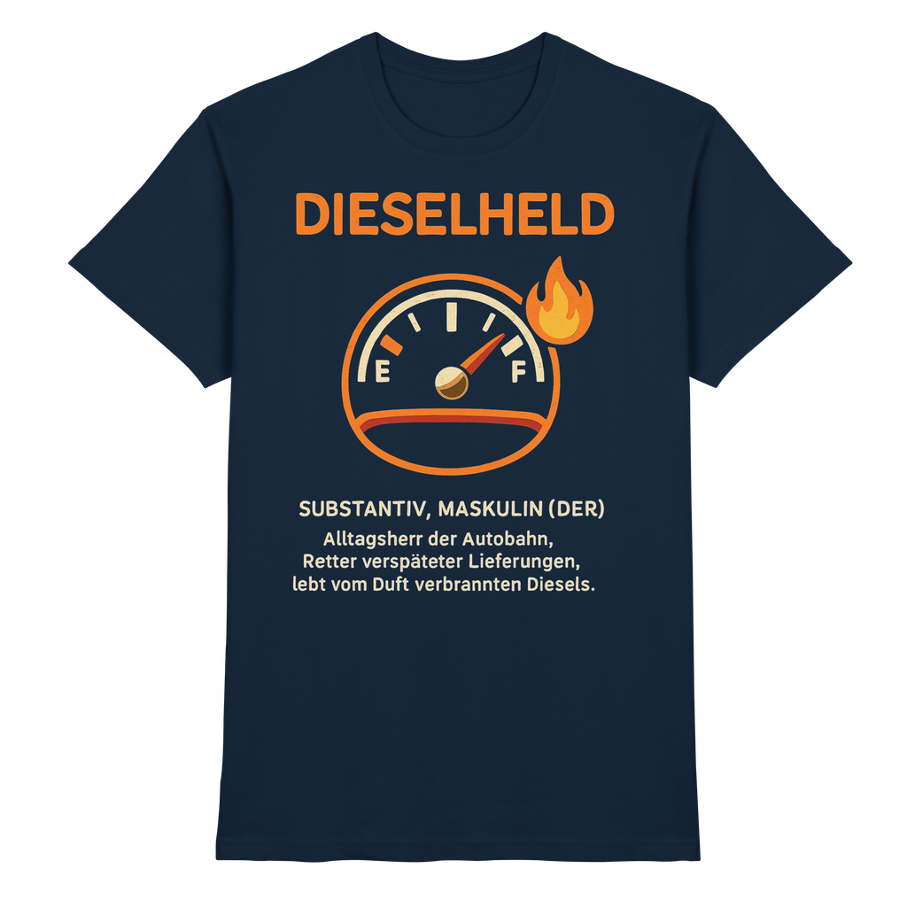 Dieselheld - Premium Shirt
