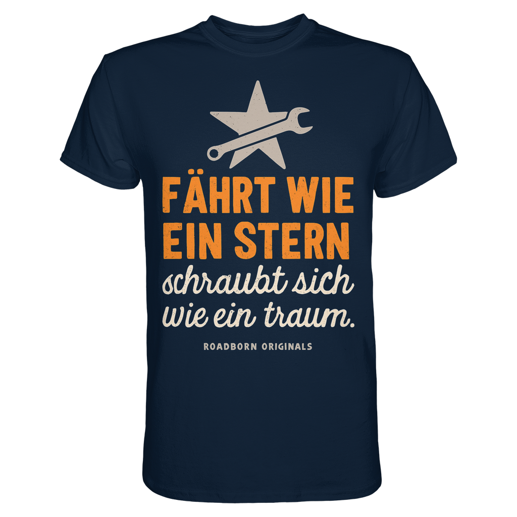 Fährt wie ein Stern, schraubt sich wie ein Traum - Premium Shirt