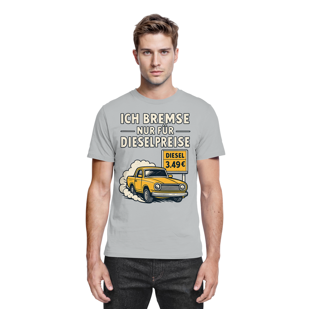 Ich bremse nur für Dieselpreise - Premium Shirt