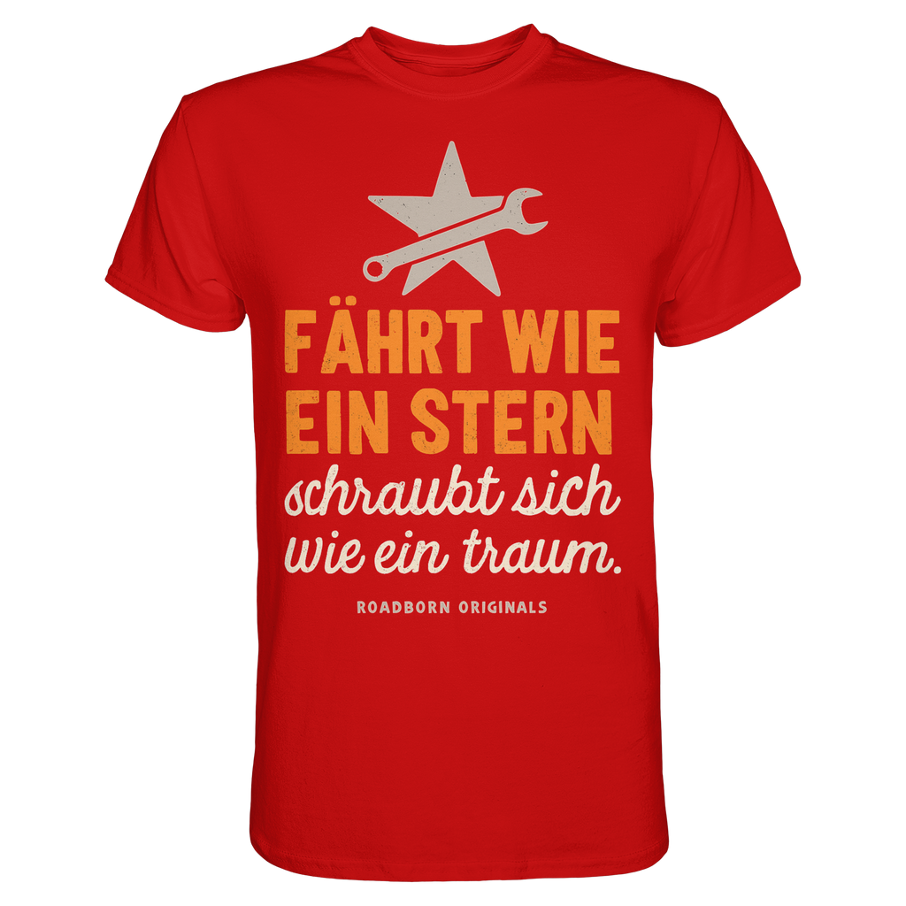 Fährt wie ein Stern, schraubt sich wie ein Traum - Premium Shirt