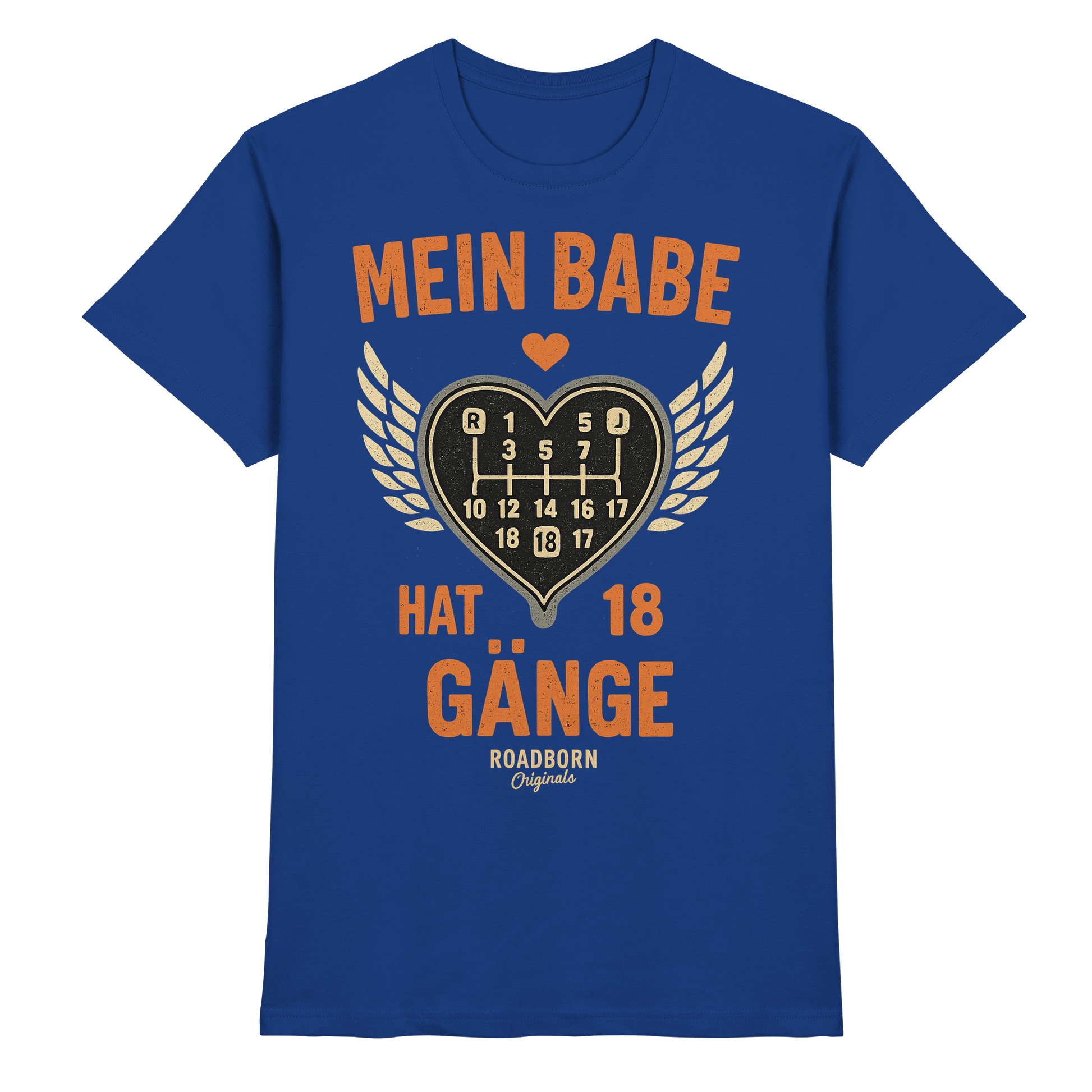 Mein Babe hat 18 Gänge - Premium Shirt