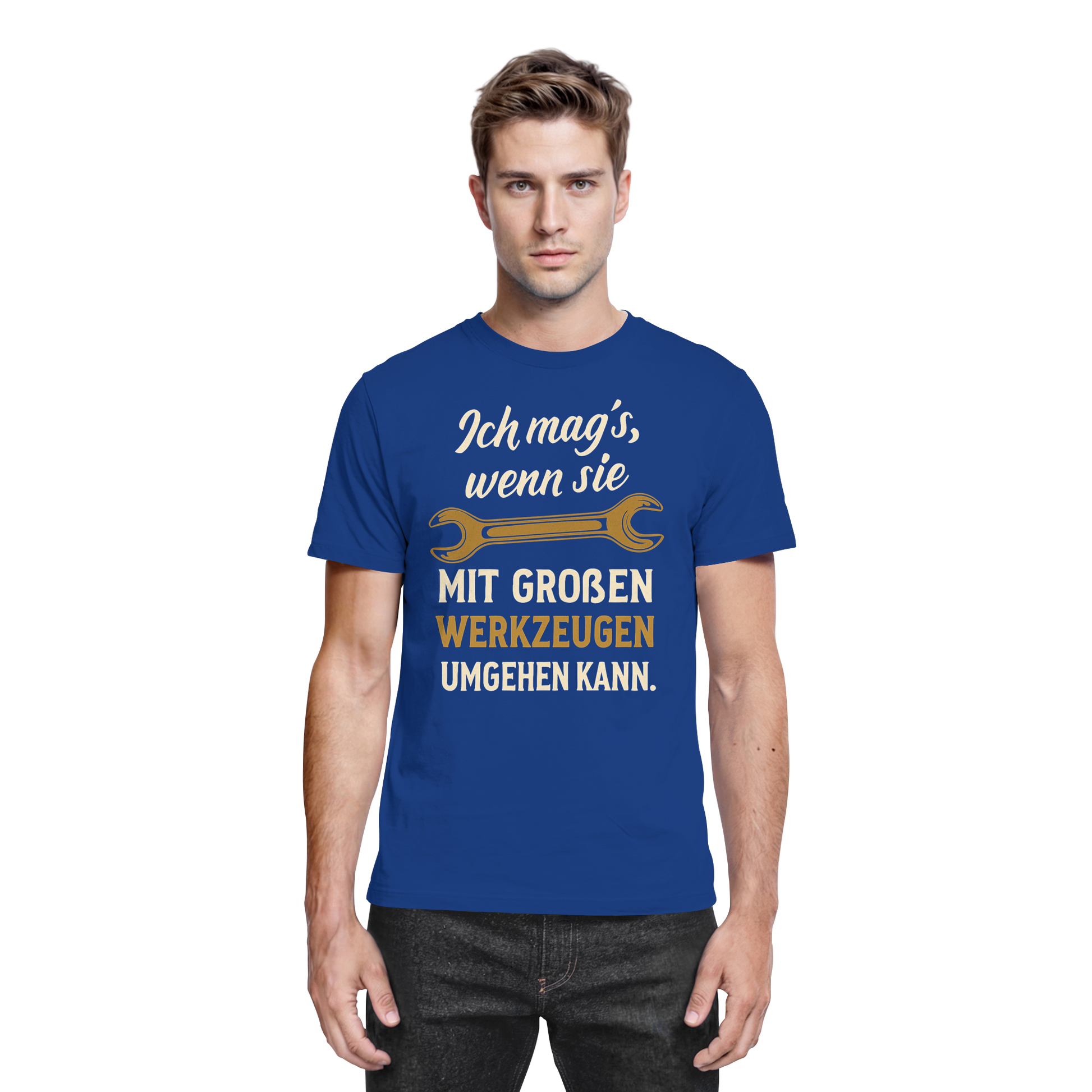 Ich mag's, wenn sie mit großen Werkzeugen umgehen kann - Premium Shirt
