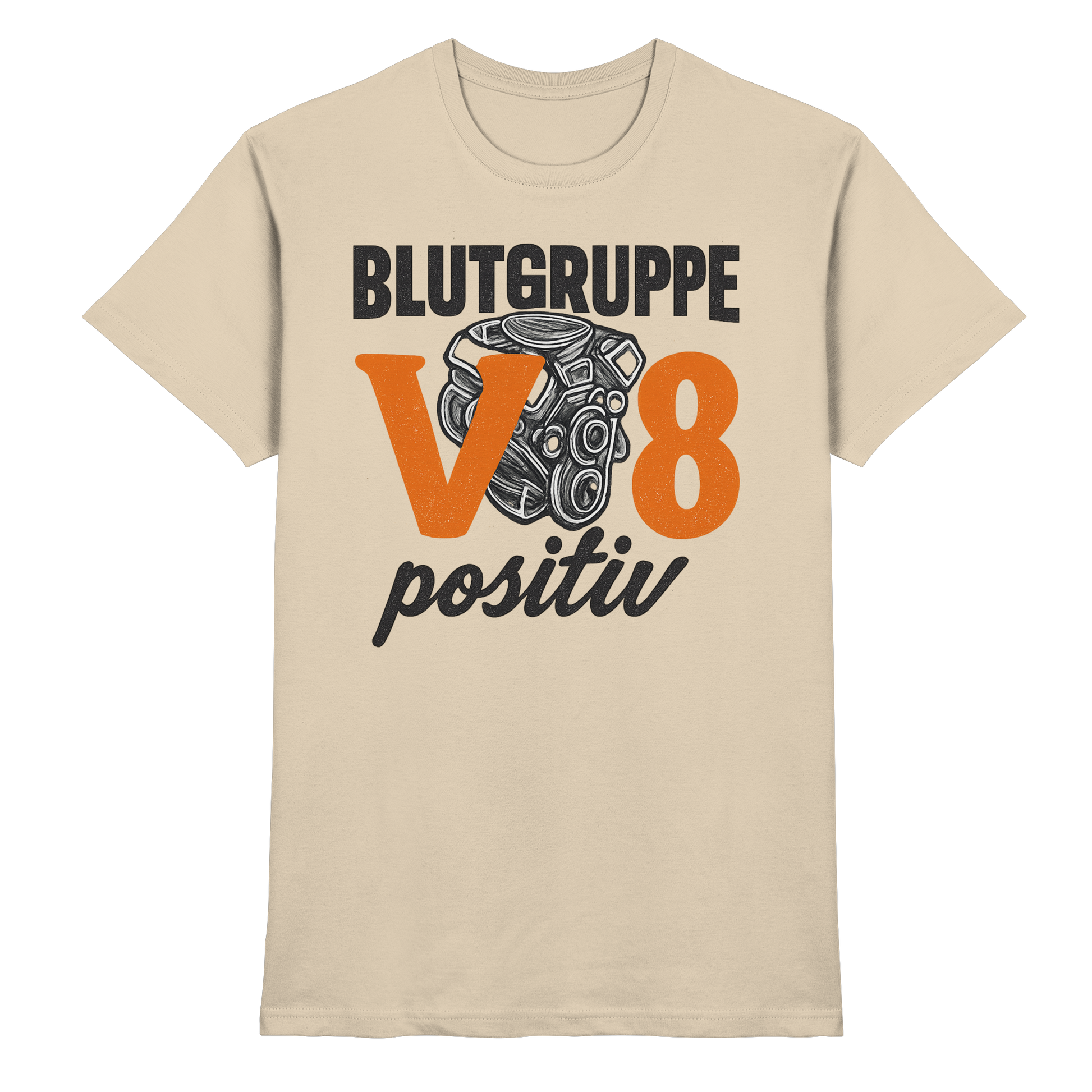 Blutgruppe V8 positiv - Premium Shirt