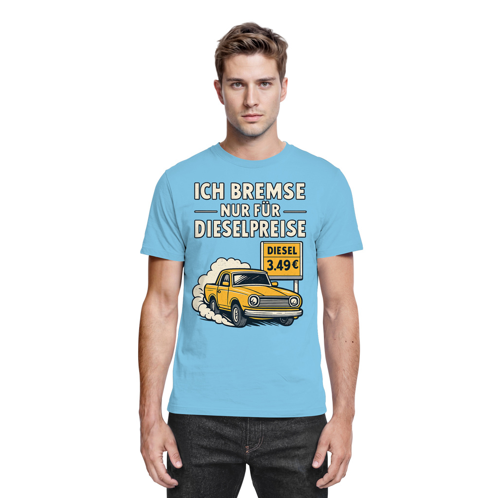 Ich bremse nur für Dieselpreise - Premium Shirt