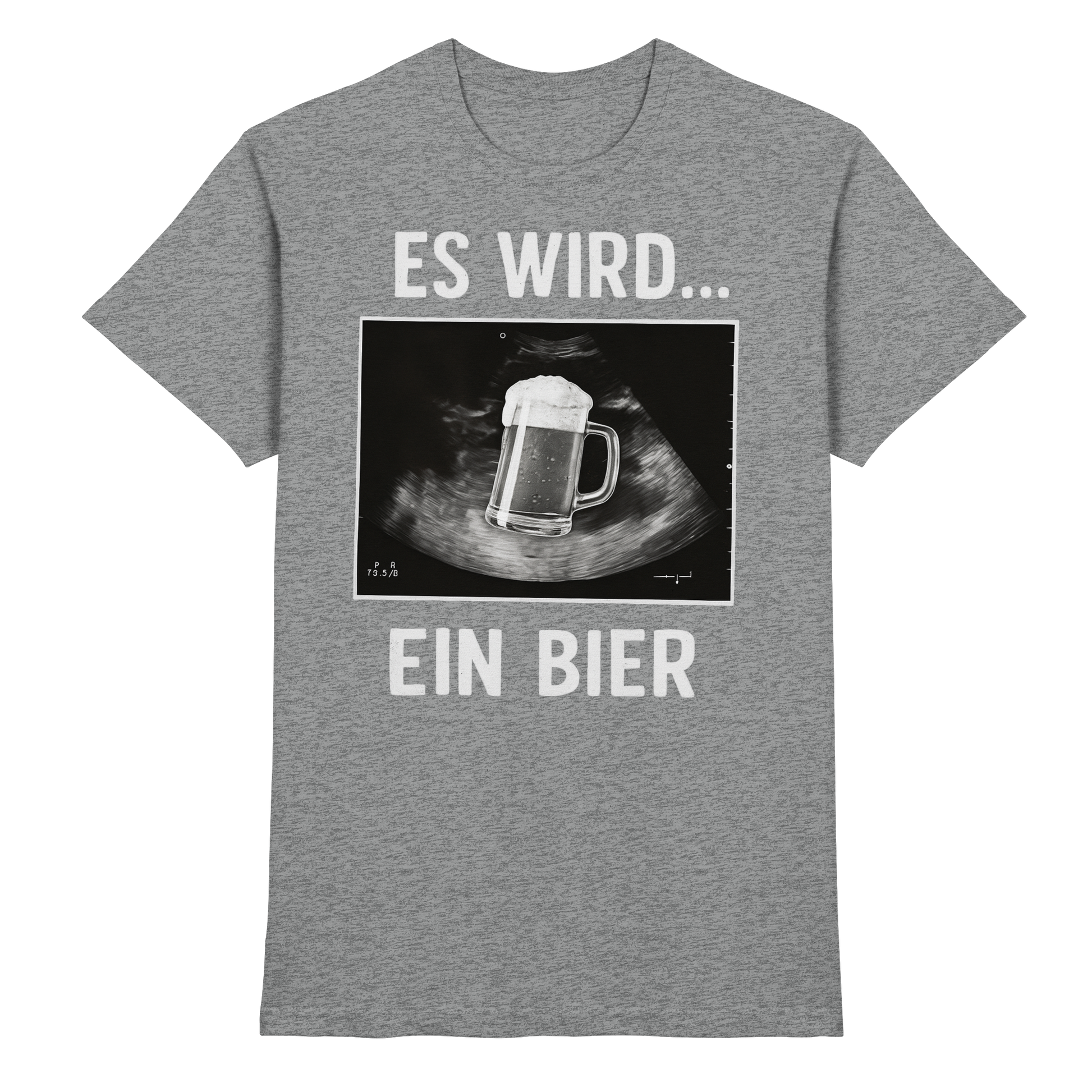 Es wird ein Bier - Premium Shirt