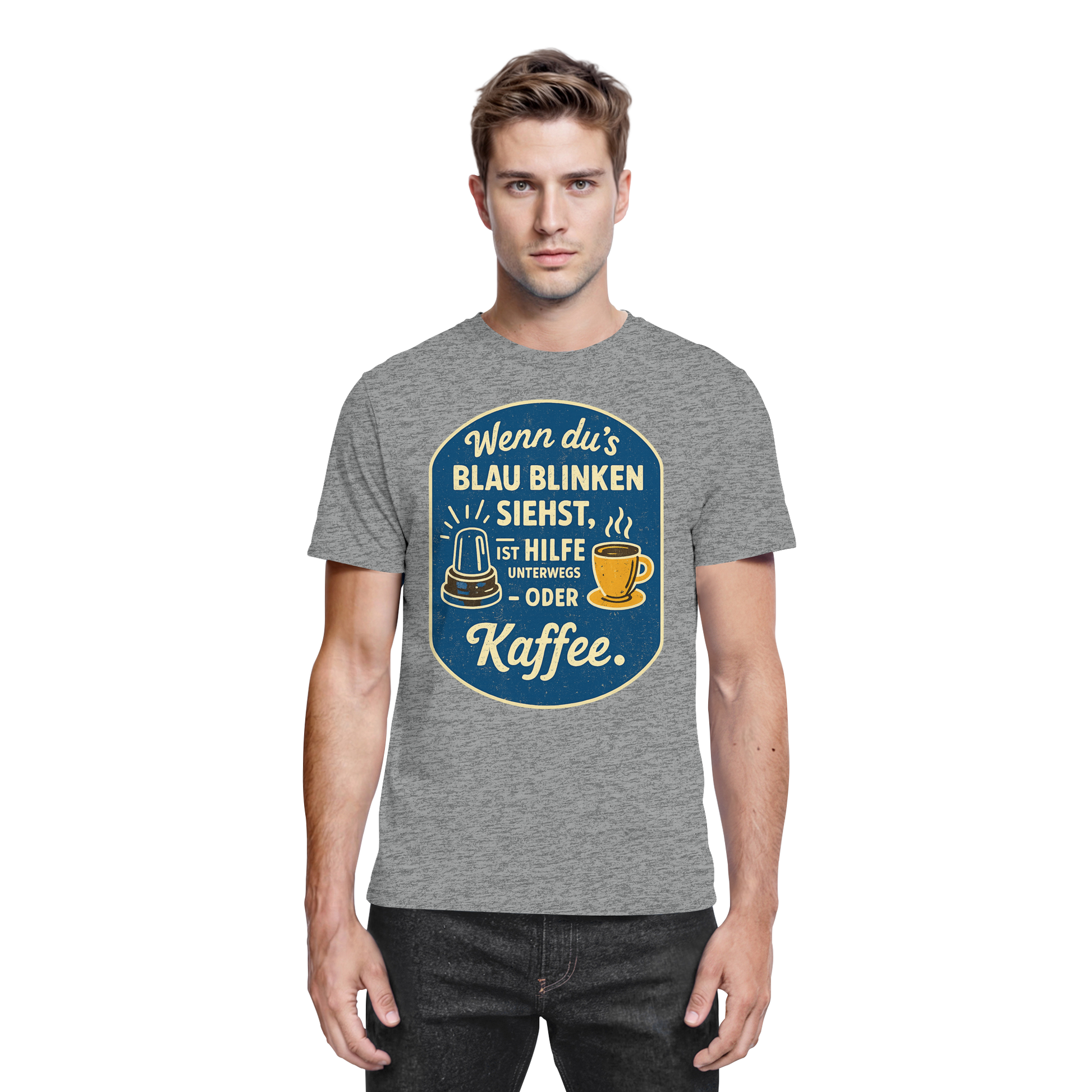 Wenn du's blau blinken siehst, ist Hilfe unterwegs - oder Kaffee - Premium Shirt