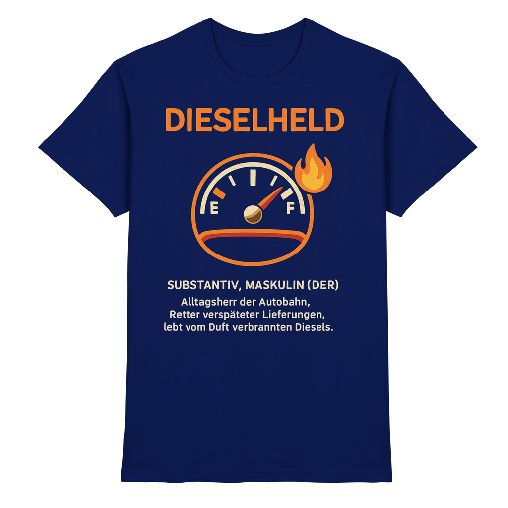 Dieselheld - Premium Shirt
