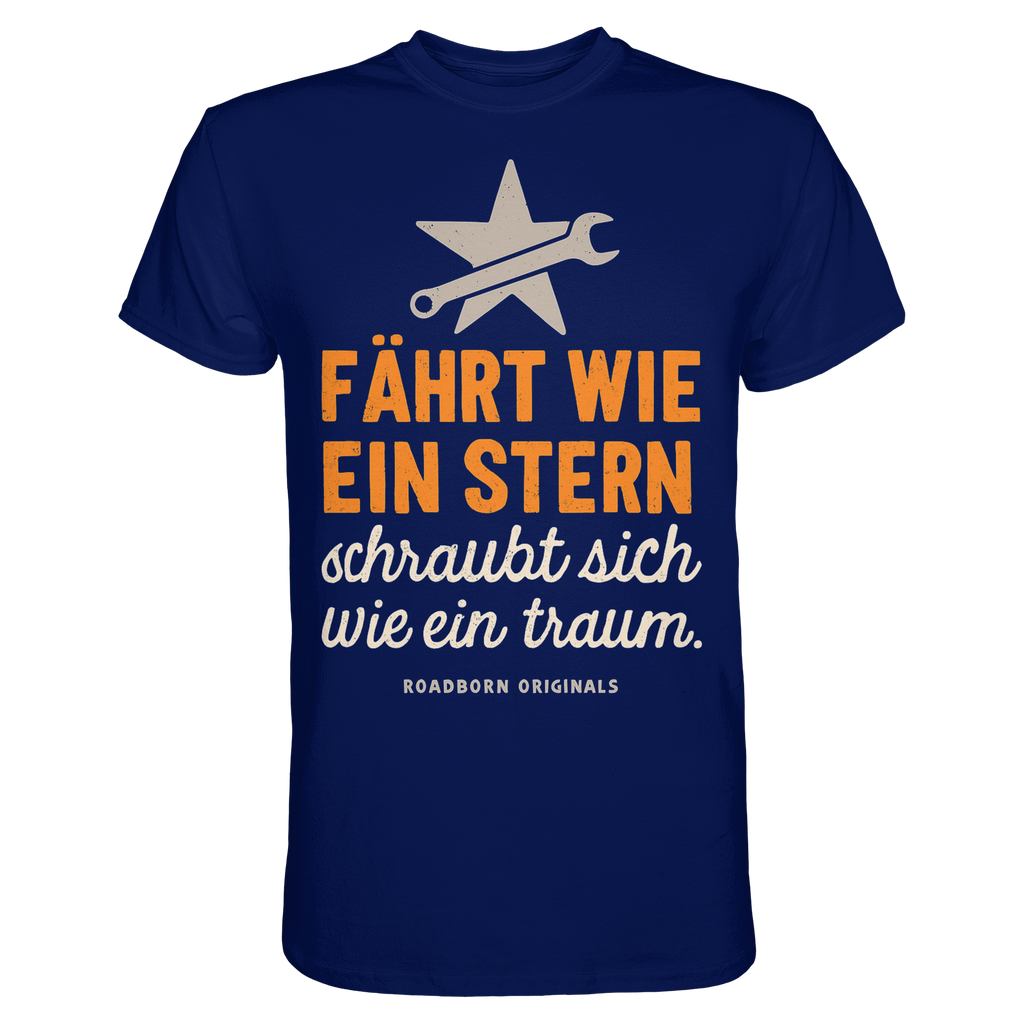 Fährt wie ein Stern, schraubt sich wie ein Traum - Premium Shirt