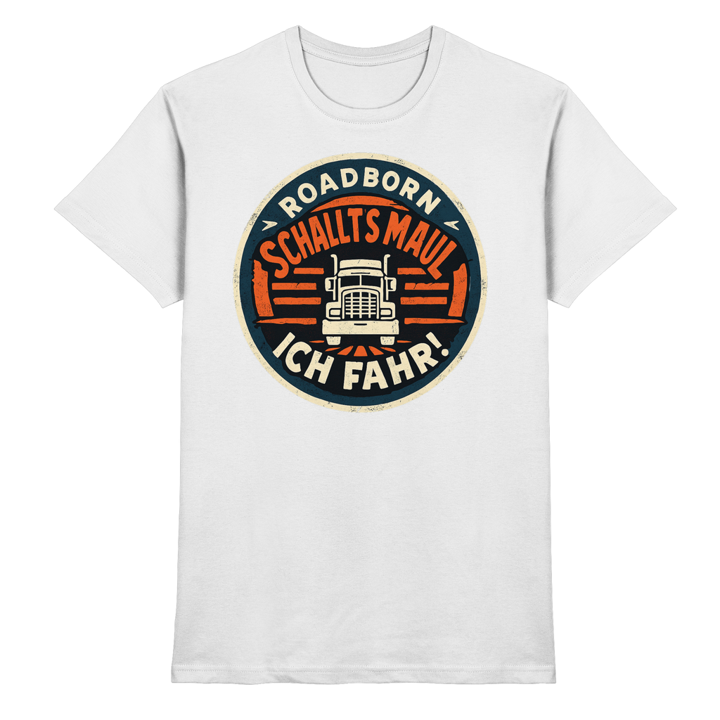 Schallt's Mal - Ich fahr! - Premium Shirt