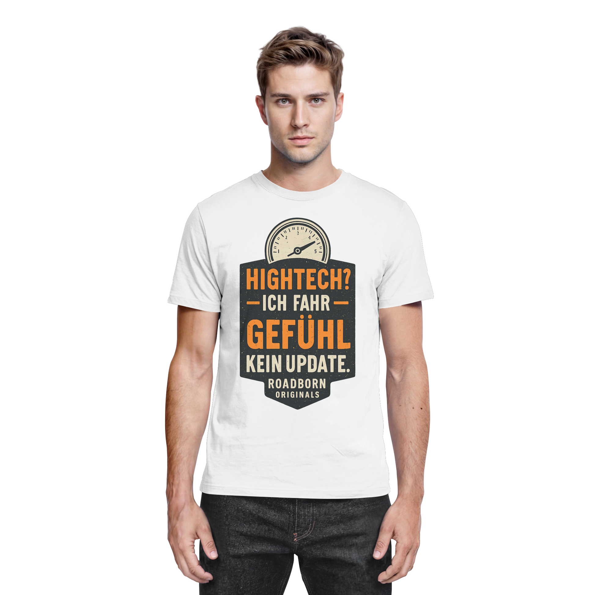 Hightech? Ich fahr Gefühl - kein Update. - Premium Shirt