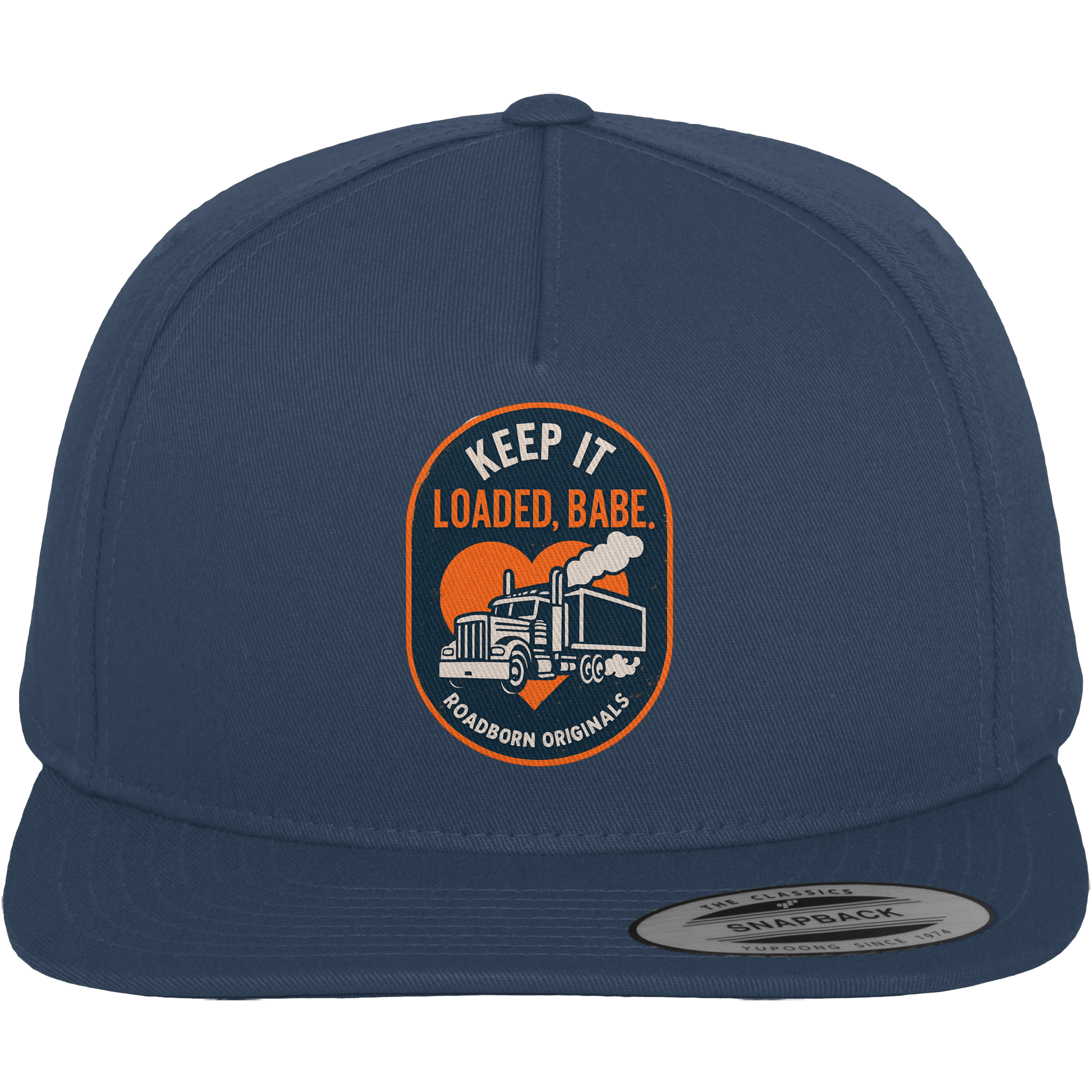 Keep It Loaded, Babe. - Premium Snapback