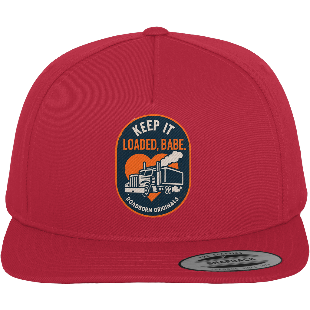 Keep It Loaded, Babe. - Premium Snapback
