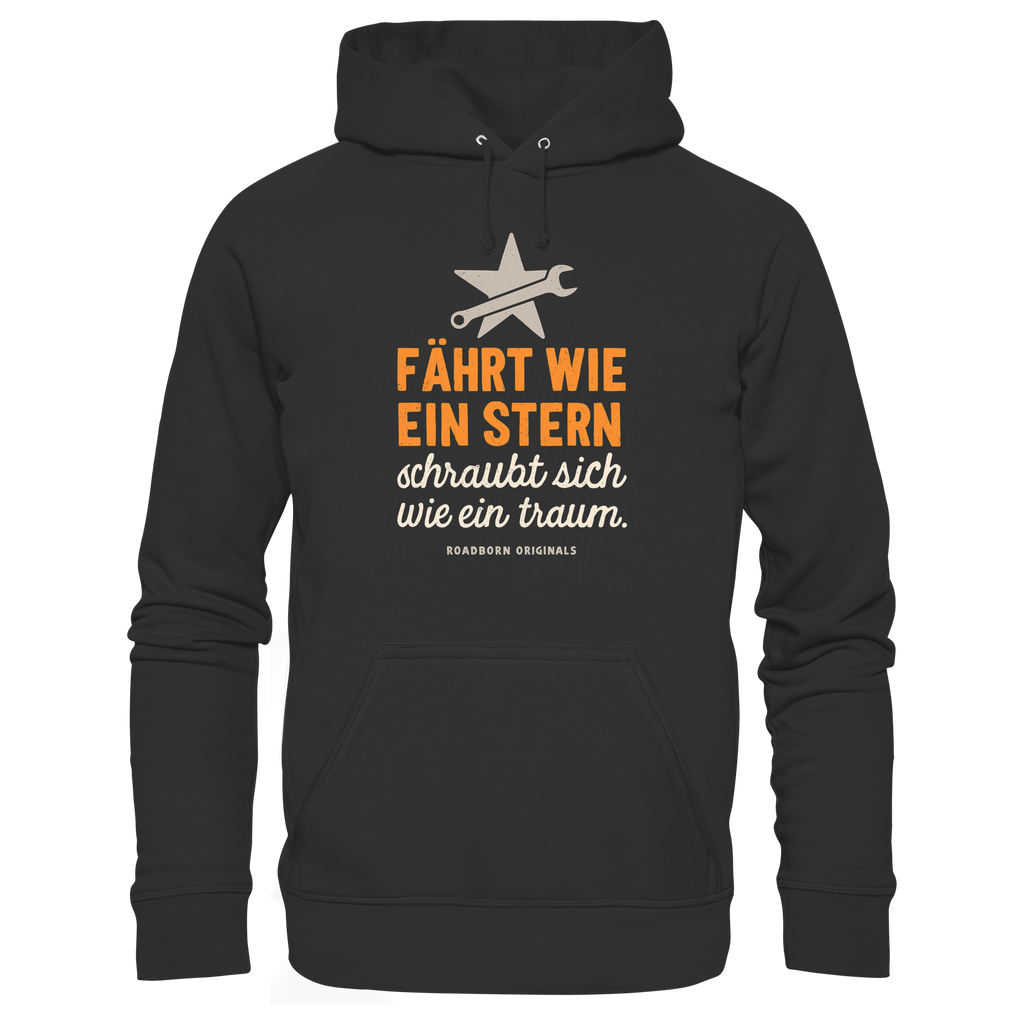 Fährt wie ein Stern, schraubt sich wie ein Traum - Premium Unisex Hoodie