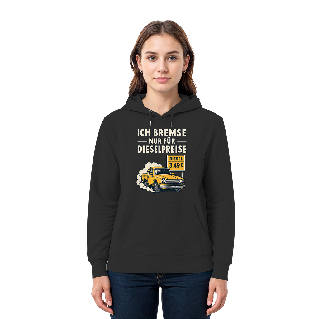 Ich bremse nur für Dieselpreise - Premium Unisex Hoodie