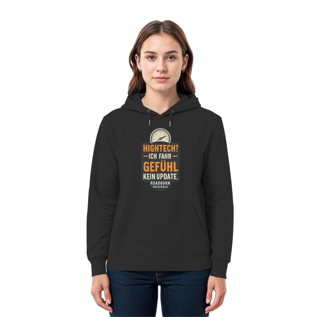 Hightech? Ich fahr Gefühl - kein Update. - Premium Unisex Hoodie