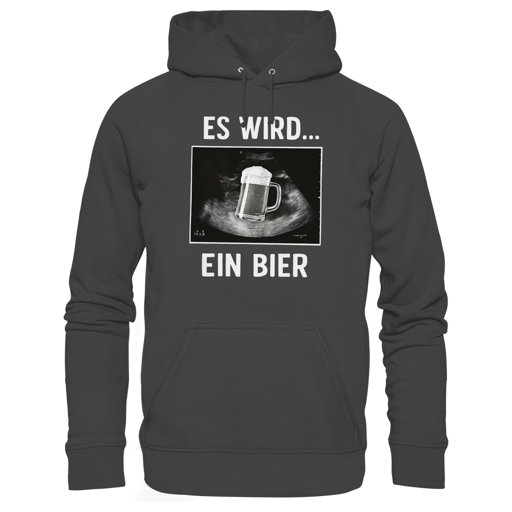 Es wird ein Bier - Premium Unisex Hoodie