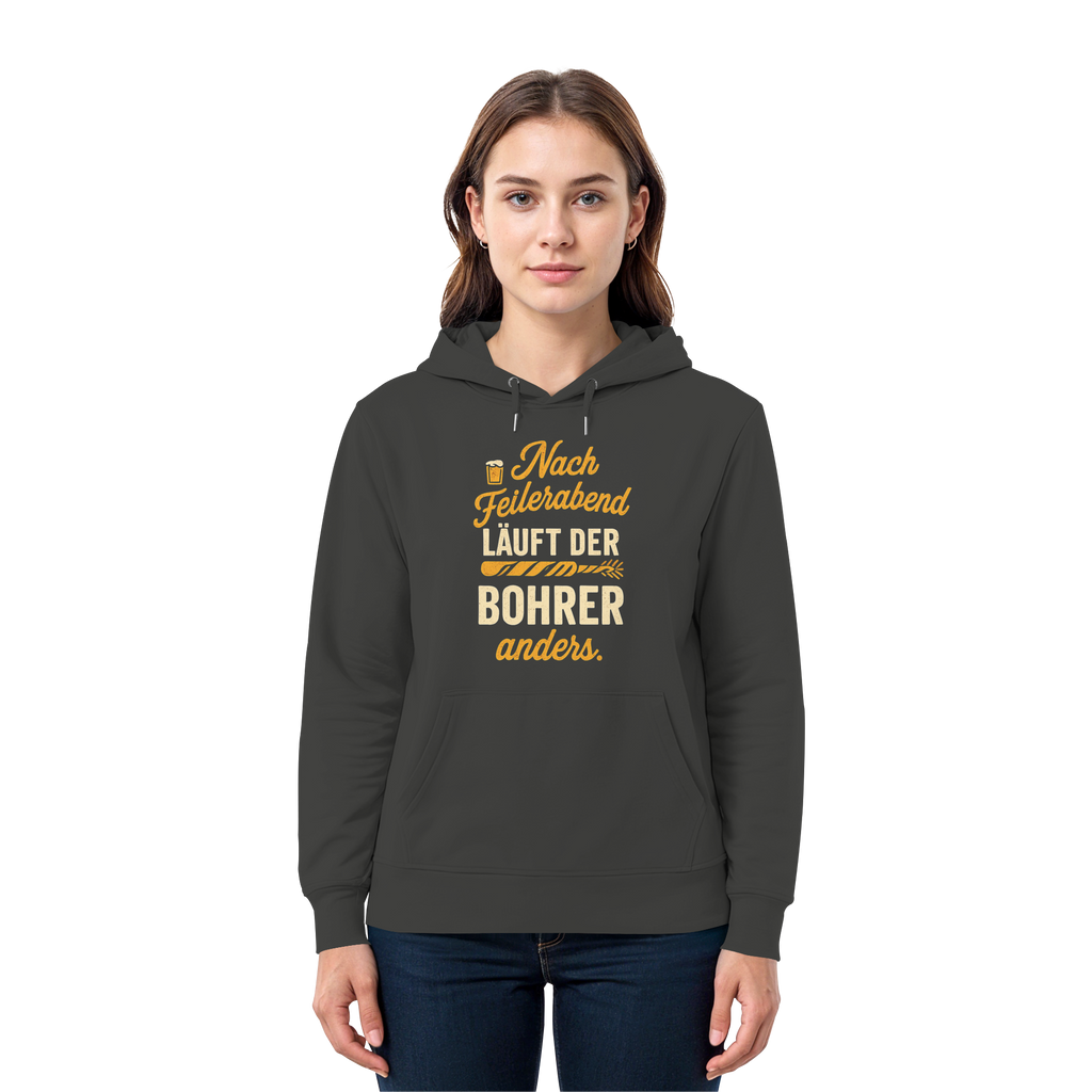 Nach Feierabend läuft der Bohrer anders - Premium Unisex Hoodie