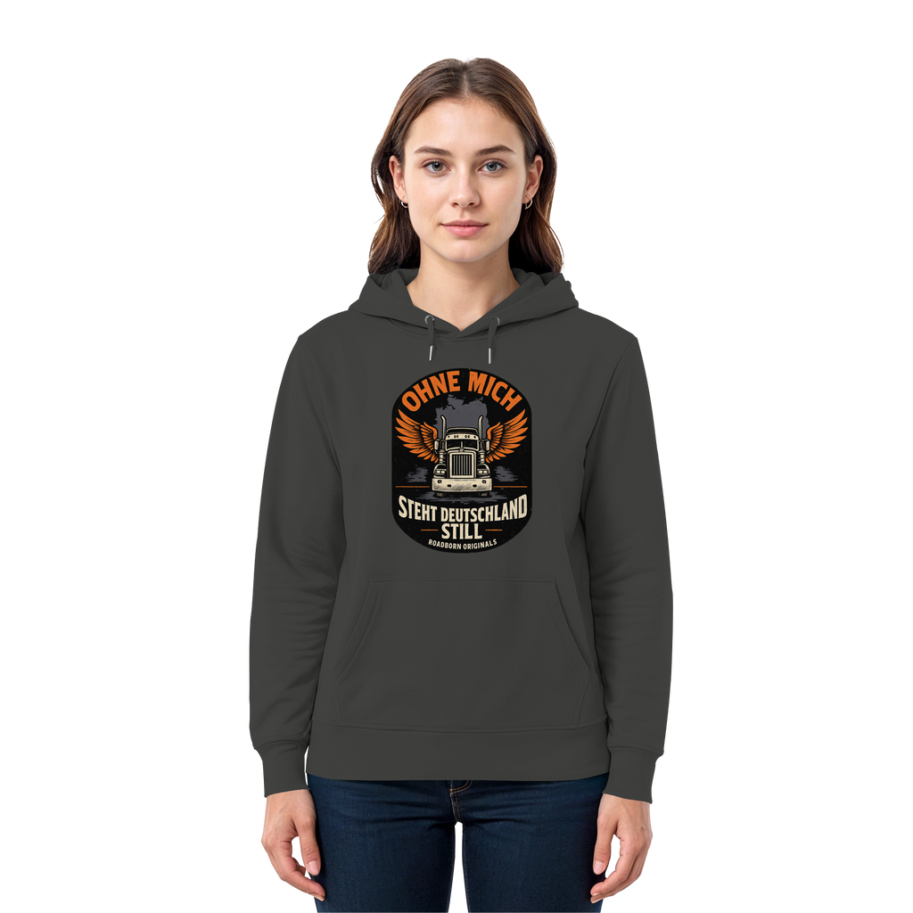 Ohne mich steht Deutschland still - Premium Unisex Hoodie