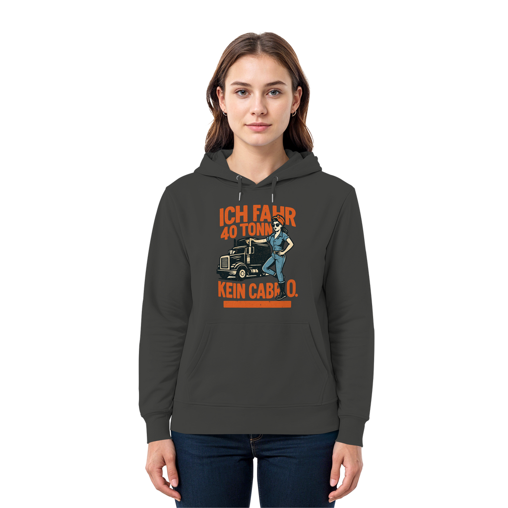 Ich fahr 40 Tonner - kein Cabrio - Premium Unisex Hoodie