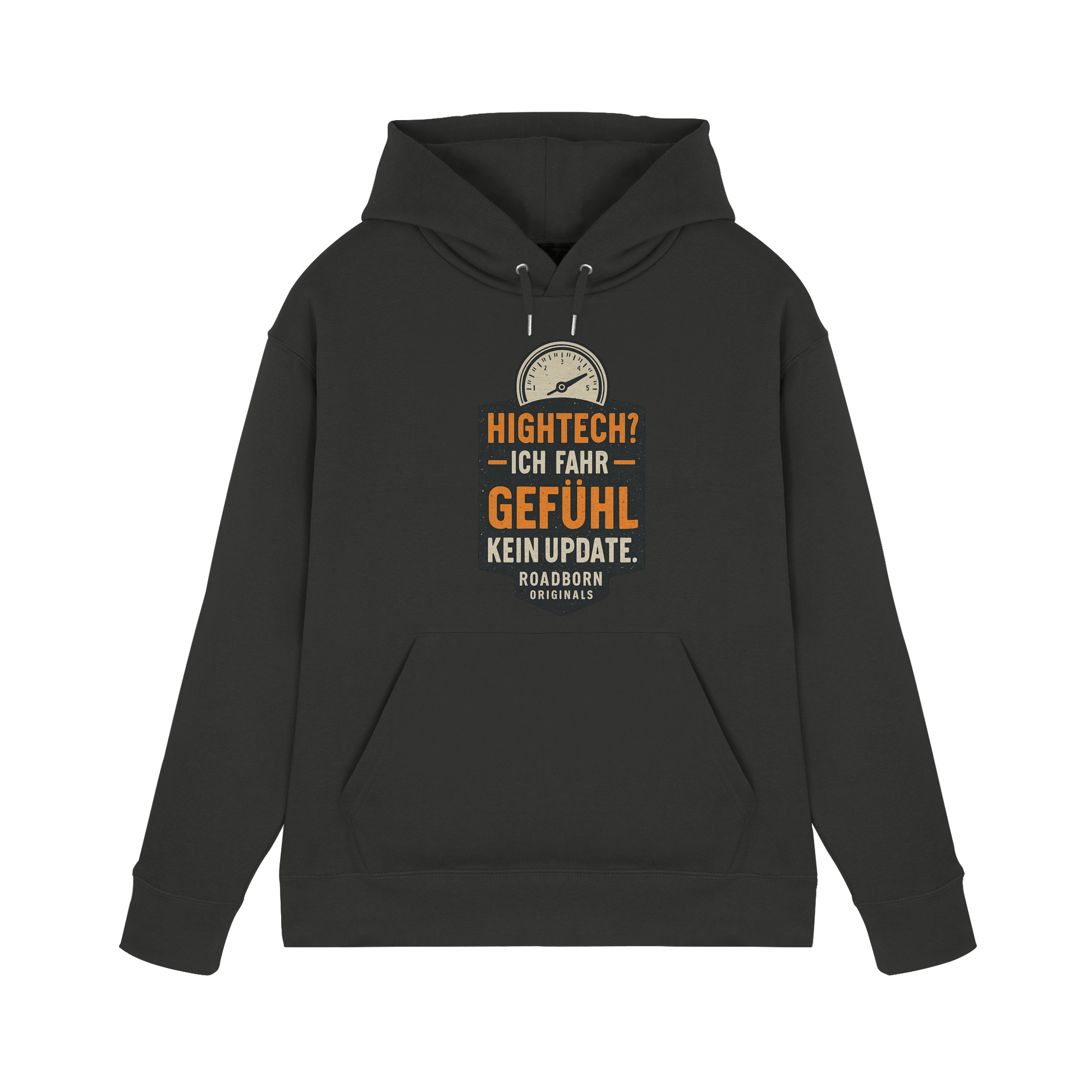 Hightech? Ich fahr Gefühl - kein Update. - Premium Unisex Hoodie