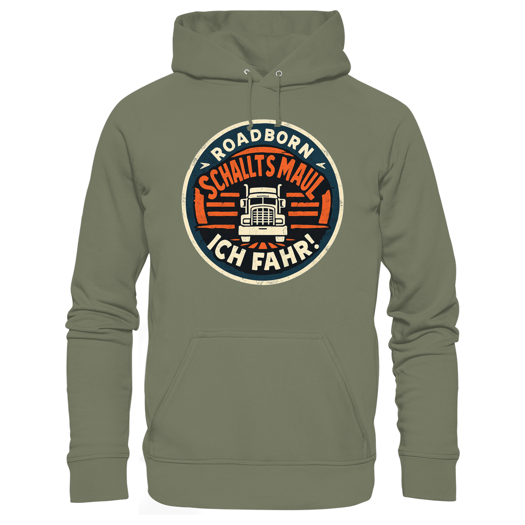 Schallt's Mal - Ich fahr! - Premium Unisex Hoodie