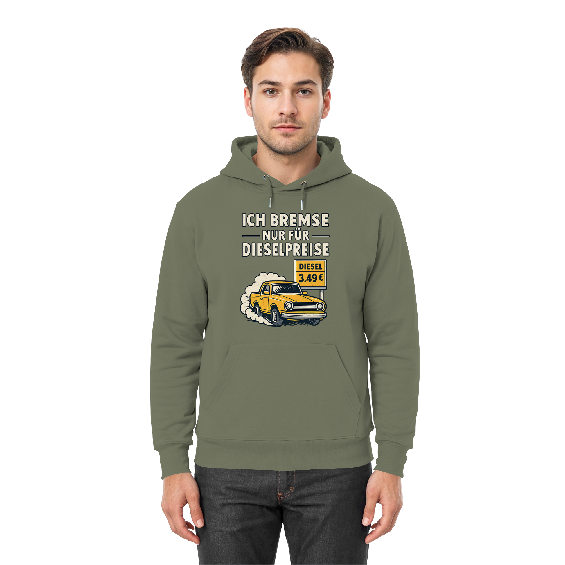 Ich bremse nur für Dieselpreise - Premium Unisex Hoodie