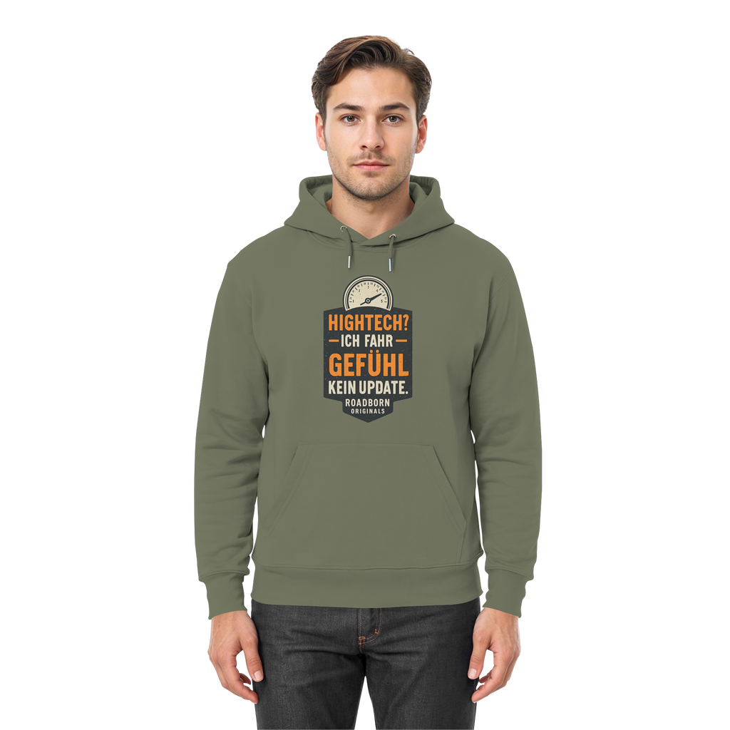 Hightech? Ich fahr Gefühl - kein Update. - Premium Unisex Hoodie