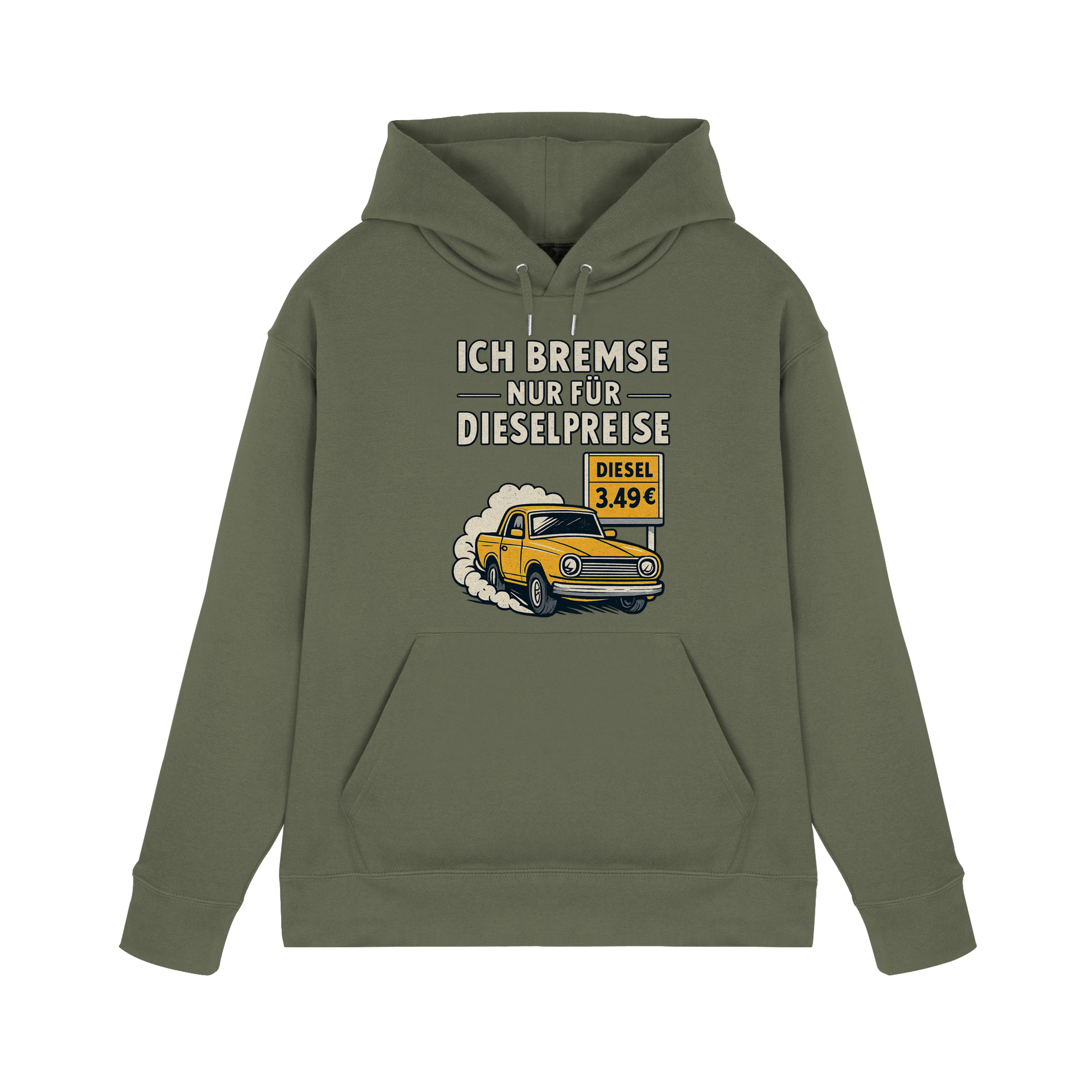 Ich bremse nur für Dieselpreise - Premium Unisex Hoodie