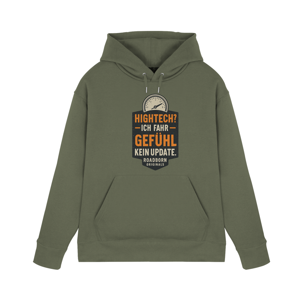 Hightech? Ich fahr Gefühl - kein Update. - Premium Unisex Hoodie