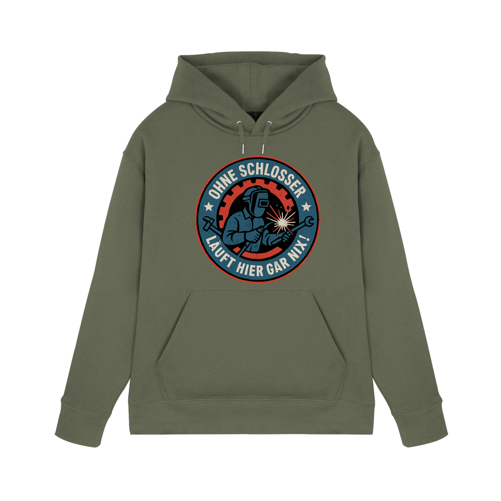 Ohne Schlosser läuft hier gar nix! - Premium Unisex Hoodie