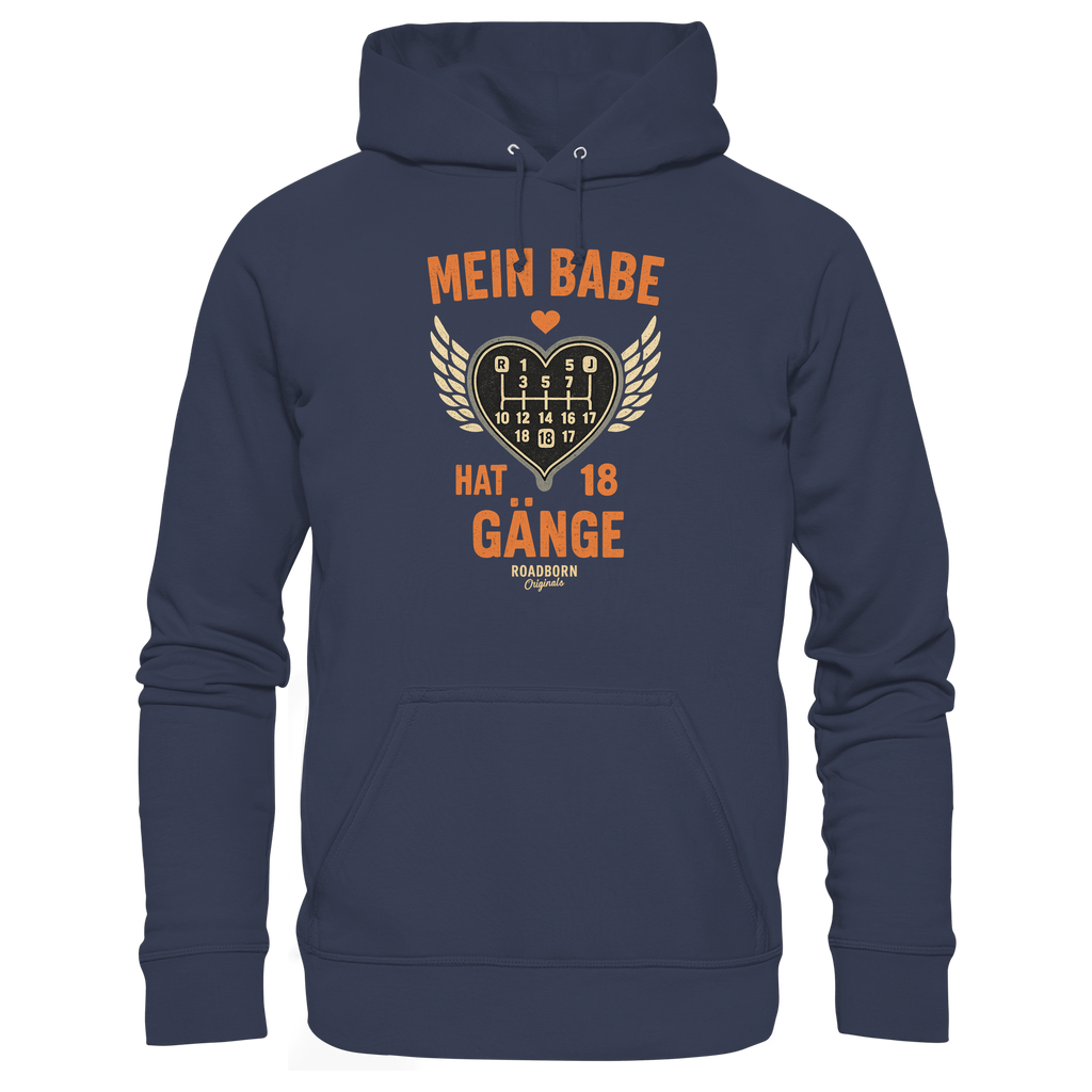 Mein Babe hat 18 Gänge - Premium Unisex Hoodie