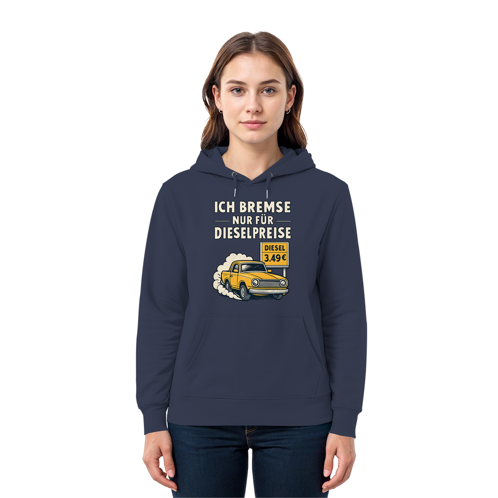 Ich bremse nur für Dieselpreise - Premium Unisex Hoodie