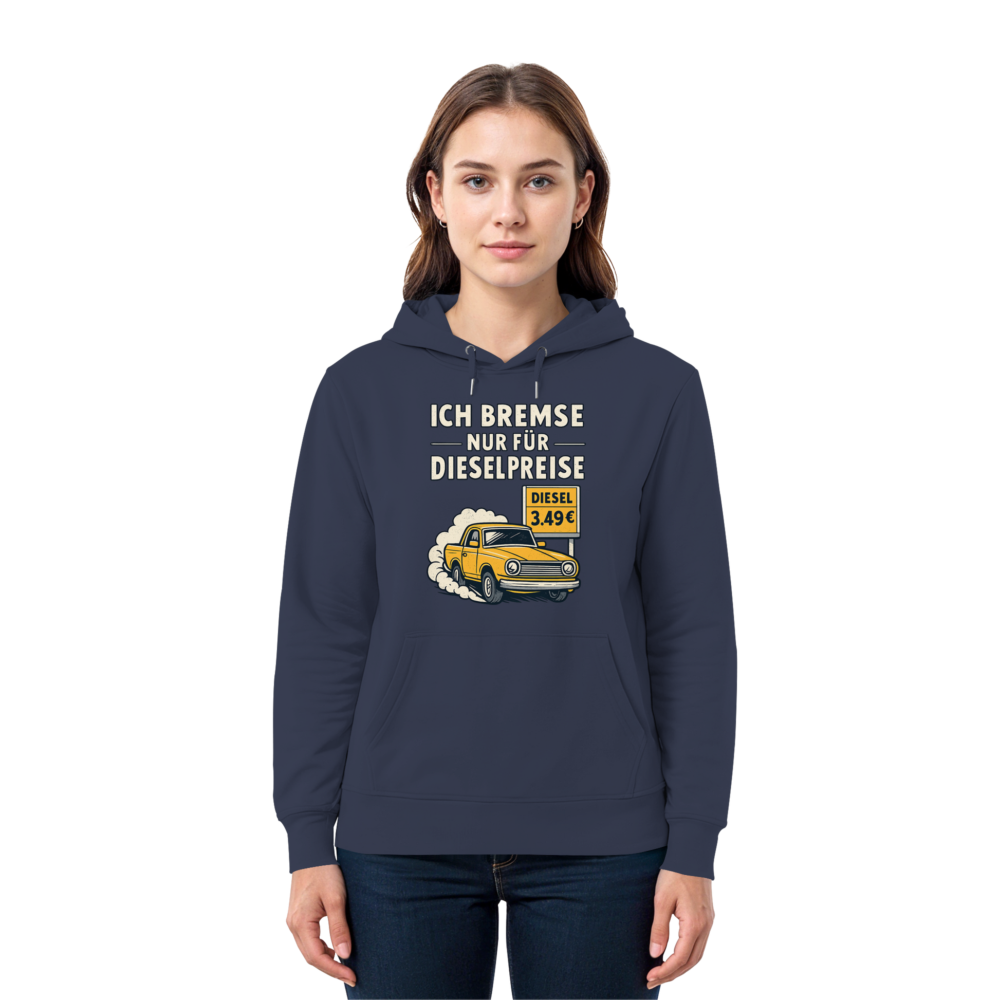 Ich bremse nur für Dieselpreise - Premium Unisex Hoodie