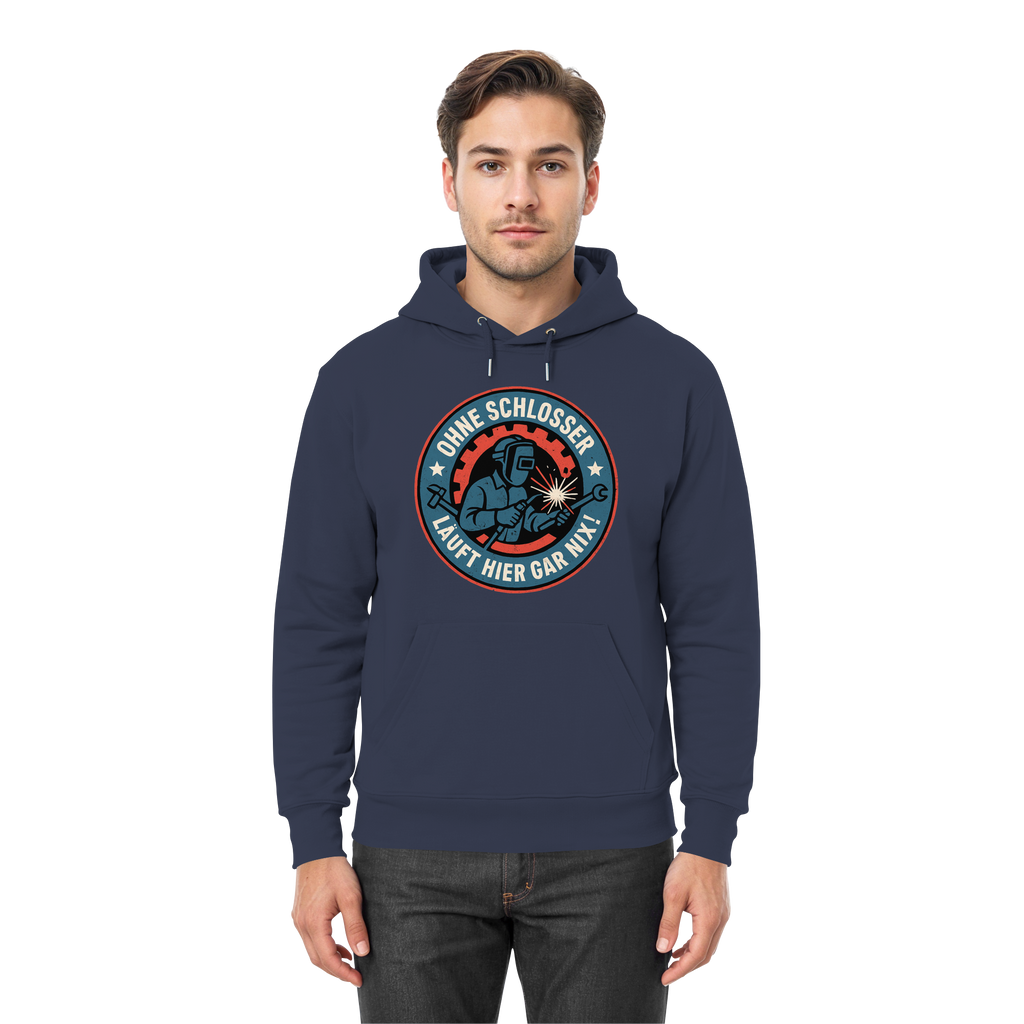 Ohne Schlosser läuft hier gar nix! - Premium Unisex Hoodie