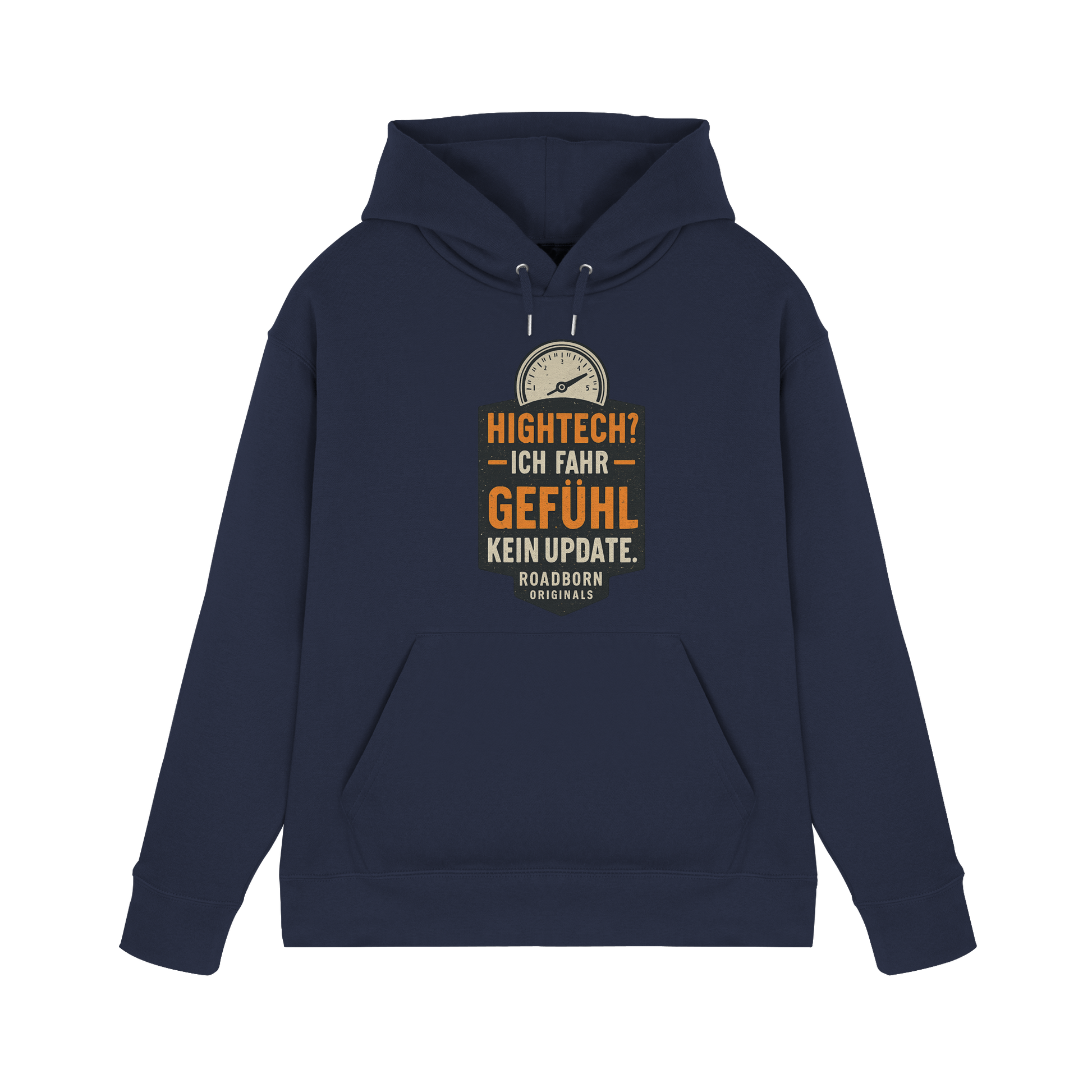 Hightech? Ich fahr Gefühl - kein Update. - Premium Unisex Hoodie