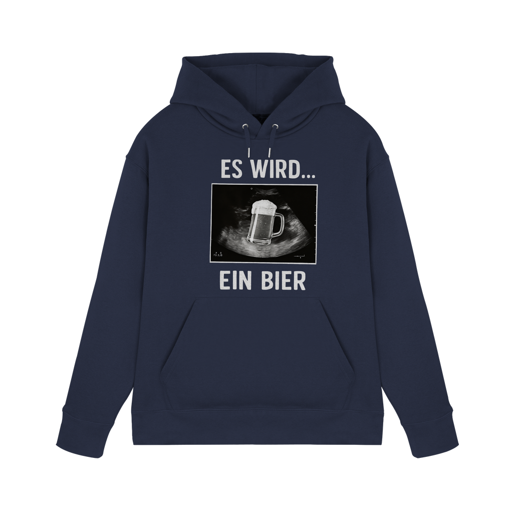 Es wird ein Bier - Premium Unisex Hoodie