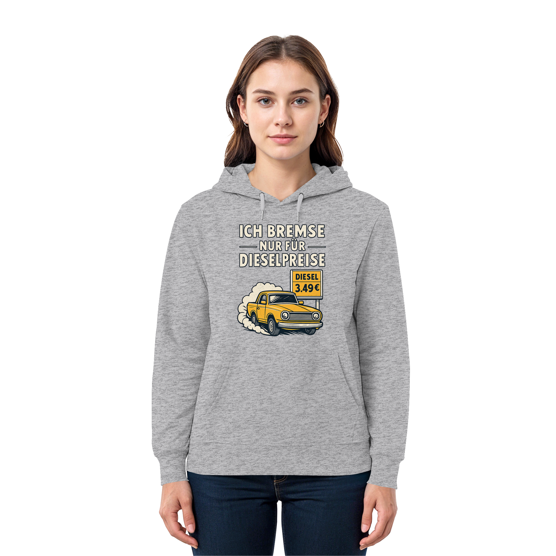 Ich bremse nur für Dieselpreise - Premium Unisex Hoodie