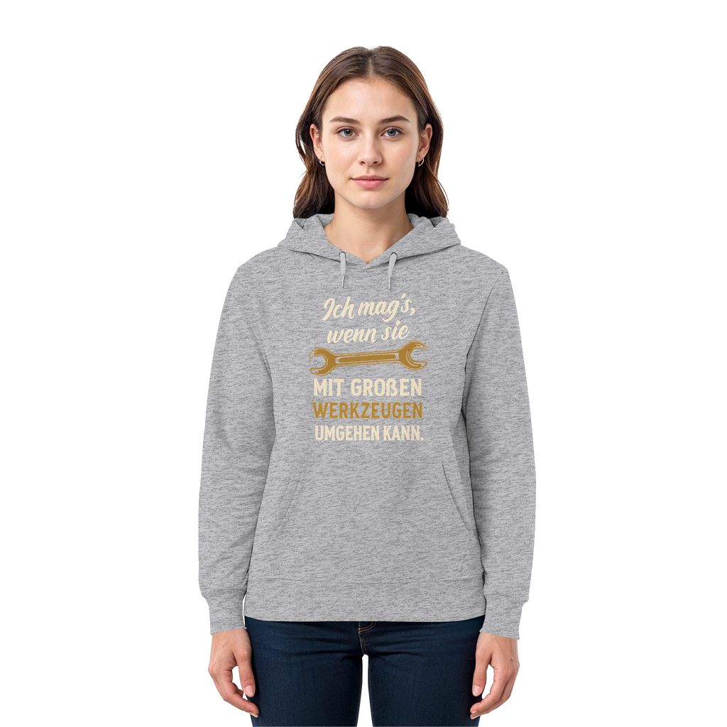 Ich mag's, wenn sie mit großen Werkzeugen umgehen kann - Premium Unisex Hoodie