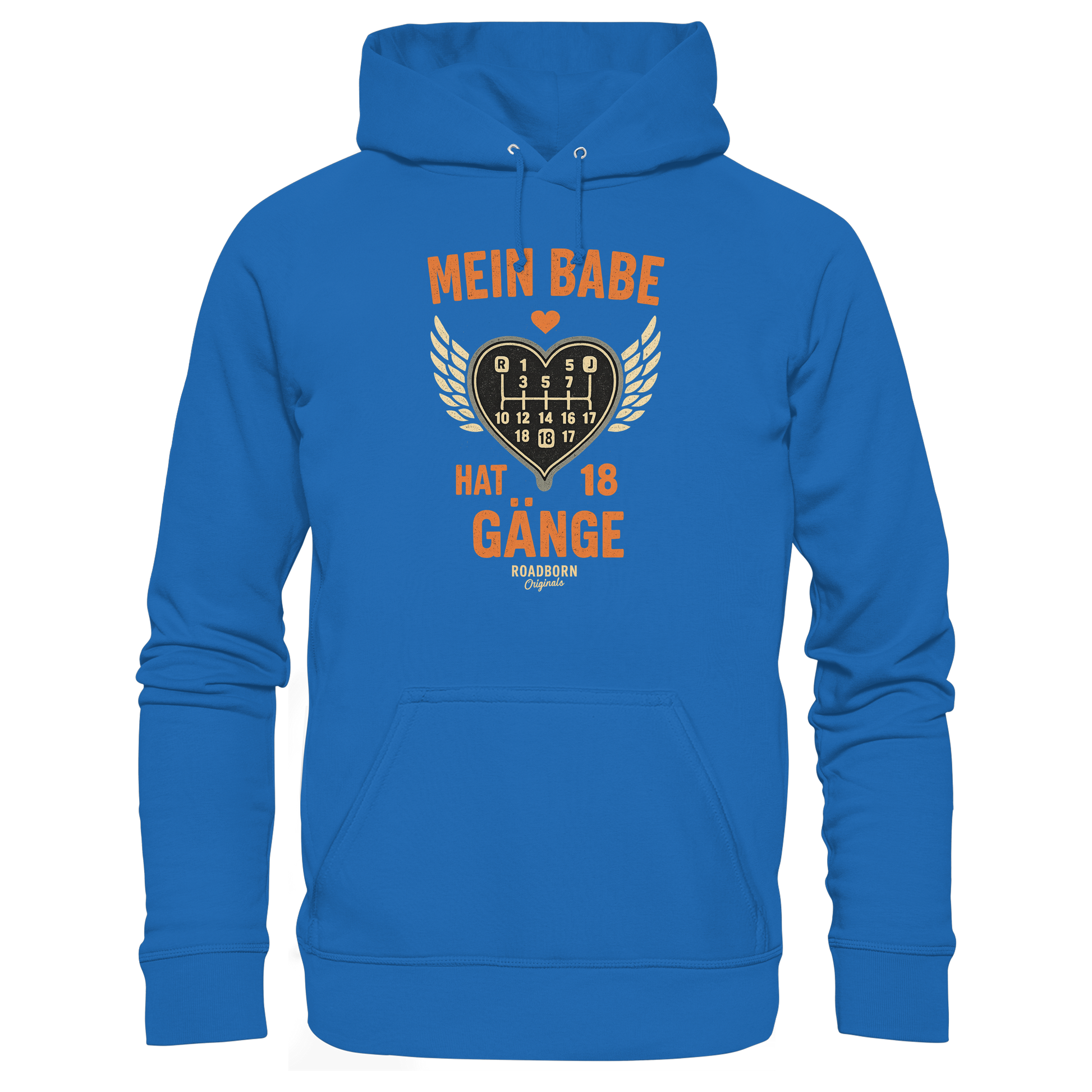 Mein Babe hat 18 Gänge - Premium Unisex Hoodie
