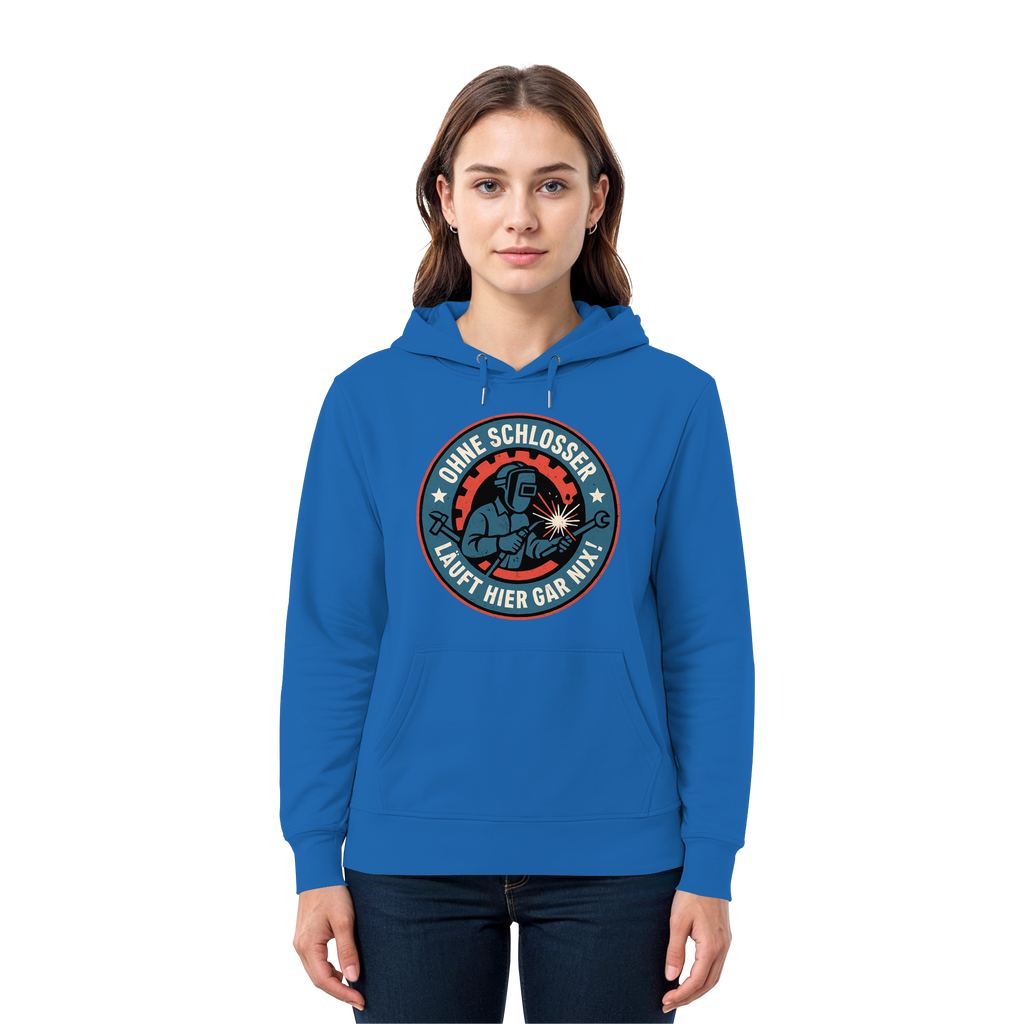 Ohne Schlosser läuft hier gar nix! - Premium Unisex Hoodie