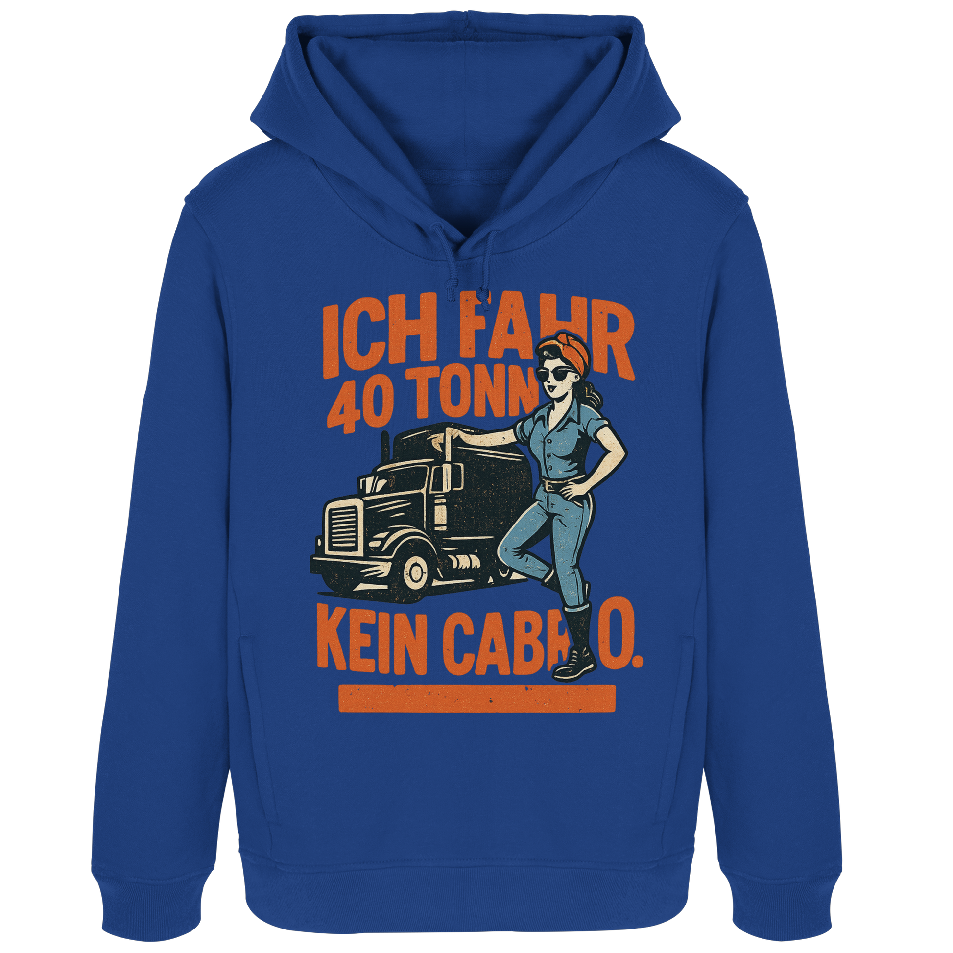 Ich fahr 40 Tonner - kein Cabrio - Womens Organic Hoodie B&C